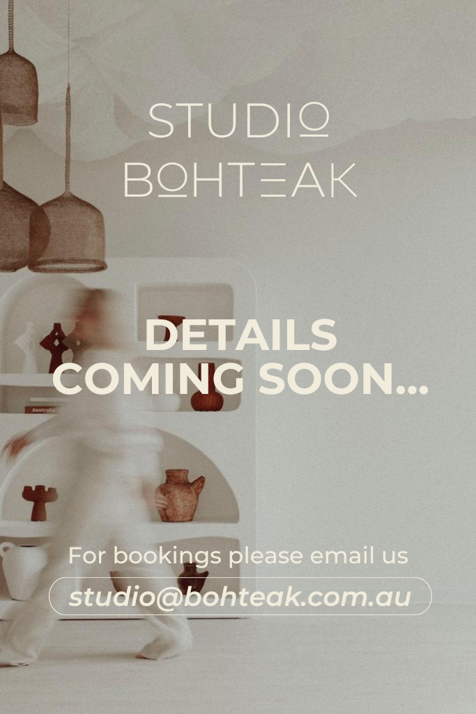 STUDIO BOHTEAK | Details coming soon